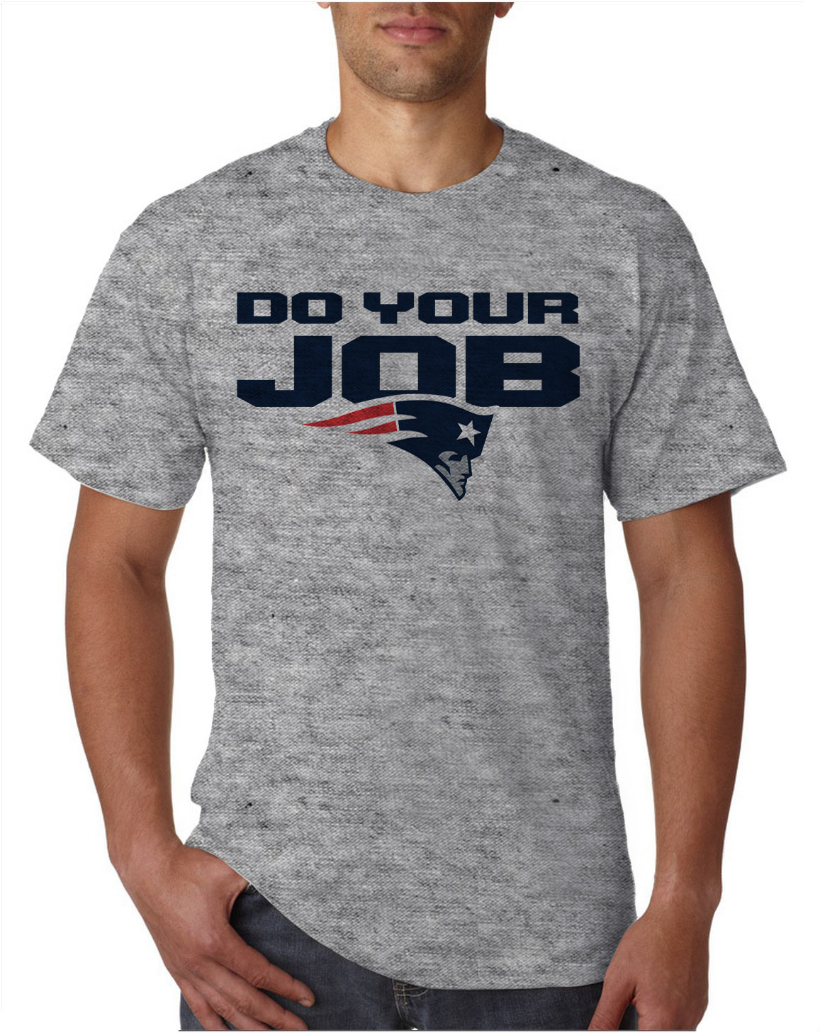 51184 Do Your JOB New England Patriots Classic Logo T