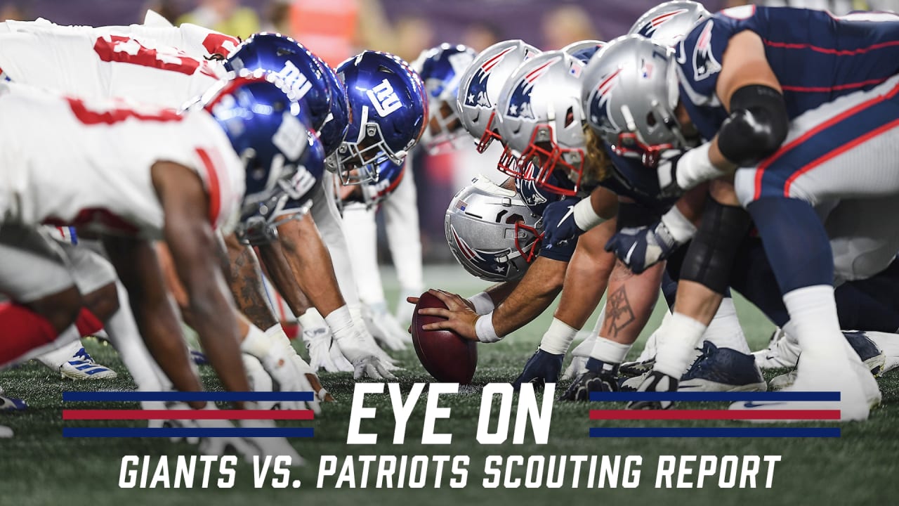 Scouting Report: Eye on Giants vs. Patriots